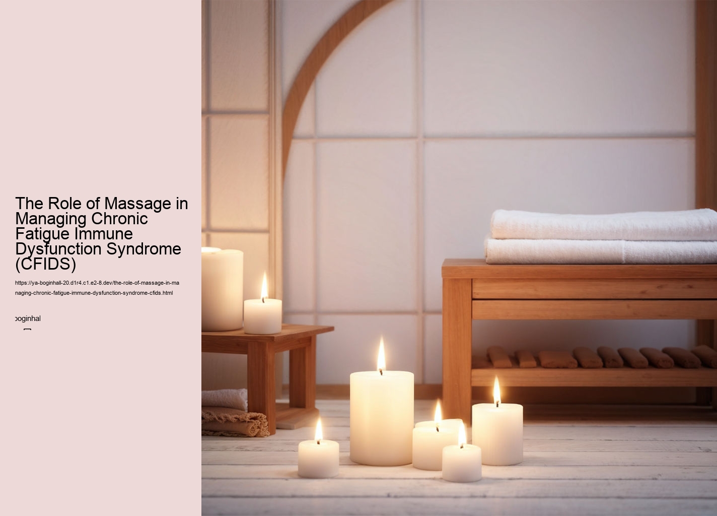 The Role of Massage in Managing Chronic Fatigue Immune Dysfunction Syndrome (CFIDS)